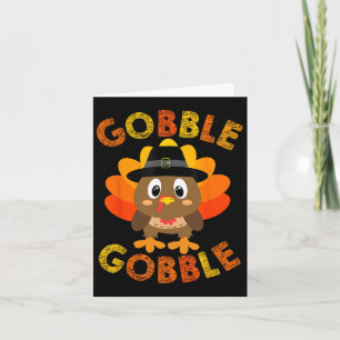 Gobble Turkey Little Boys Girls Kids Thanksgiving  Card