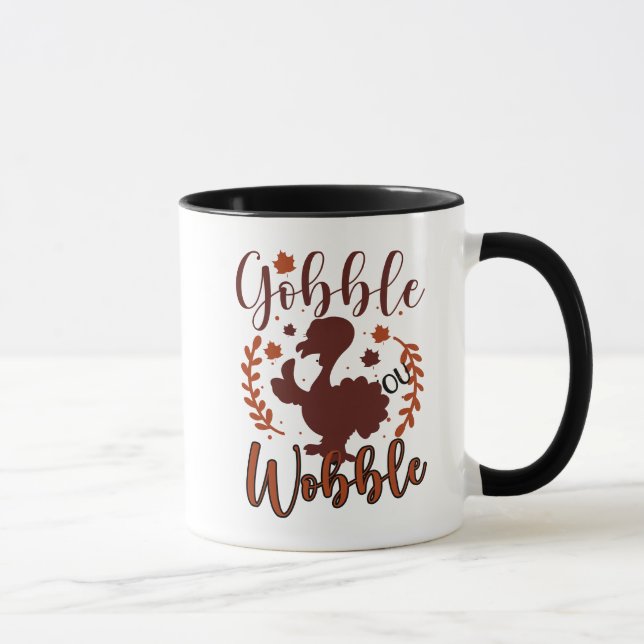 Gobble Wobble Wordart Turkey Thanksgiving Mug (Right)