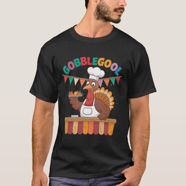 Gobblegool Funny Turkey Chef T-Shirt (Front)