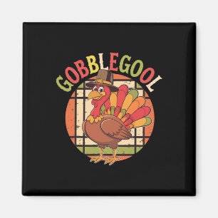 Gobblegool Thankful Turkey Day Thanksgiving Groovy Magnet