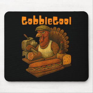 Gobbol Turkey Day Thanksgiving Funny Gobble Thankf Mouse Pad