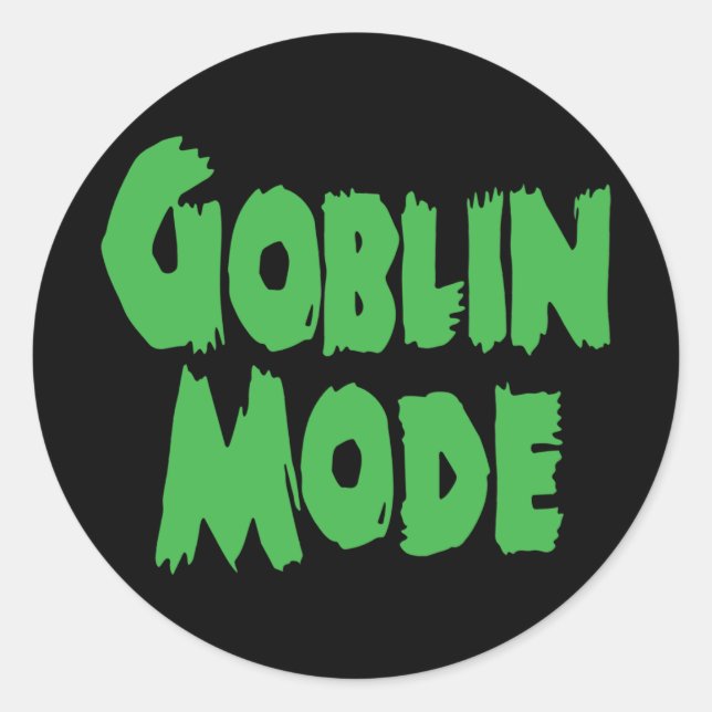 GOBLIN MODE CLASSIC ROUND STICKER (Front)