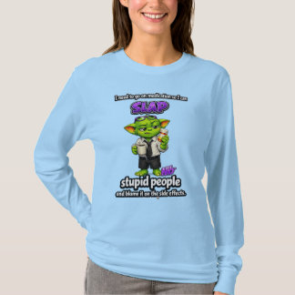 Goblinantics™, Nib™ Needs His Meds T-shirt