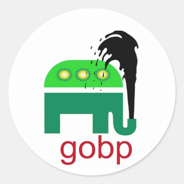 gobp GOP Republican Oil Spill British Petroleum Classic Round Sticker (Front)