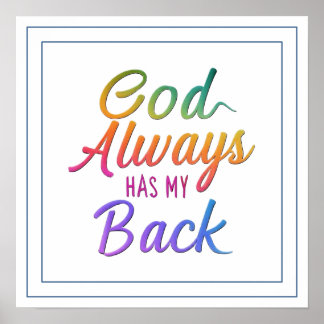 God Always Has My Back Divine Protection Poster