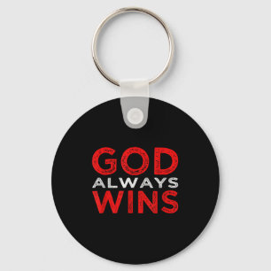 God Always Wins Religious Key Ring