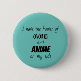 God and Anime 6 Cm Round Badge