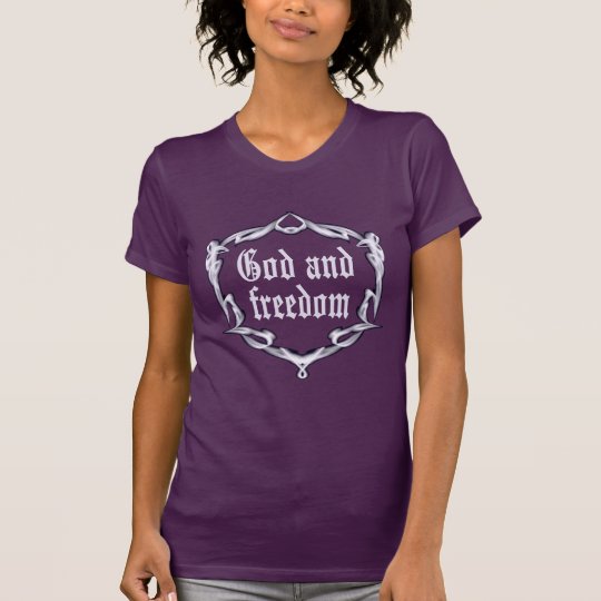 God and freedom T-Shirt