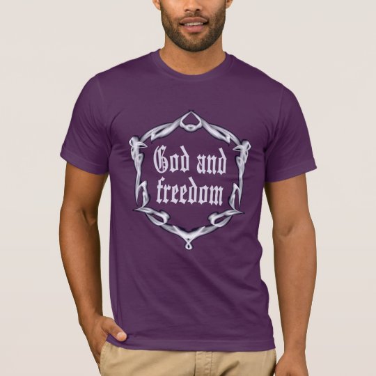 God and freedom T-Shirt