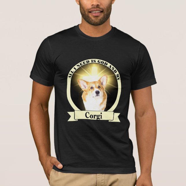 God And My Corgi T-Shirt (Front)