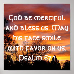 God be merciful bible verse Psalm 67:1 Poster