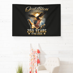God Bless America 250 Years 1776-2026 Banner