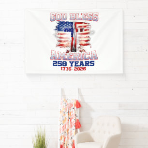 God Bless America 250 Years 1776 2026 Banner
