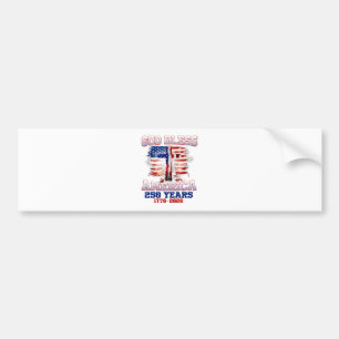 God Bless America 250 Years 1776 2026 Bumper Sticker