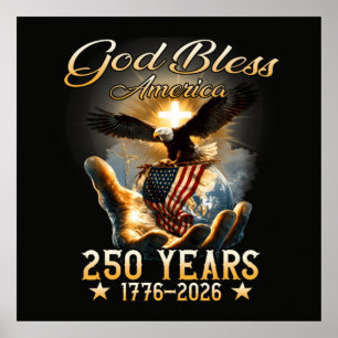 God Bless America 250 Years 1776-2026 Poster