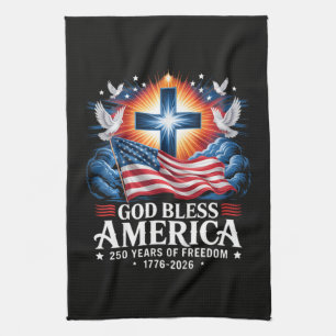 God Bless America 250 Years 1776-2026 Tea Towel