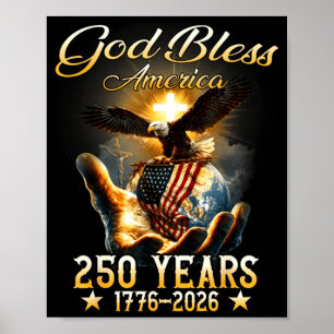 God bless america 250 years christian patriotic poster