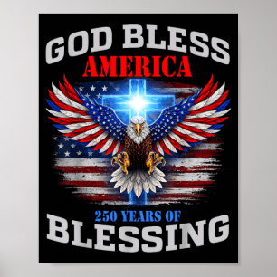 God Bless America 250 Years of Blessing 1776 2026 Poster