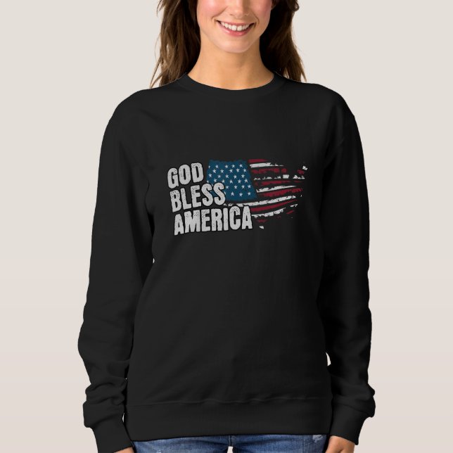 God Bless America - 4th Of July Independence Day Sweatshirt (Front)