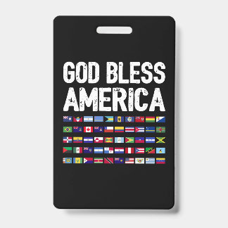 God Bless America All Countries Latino Pride I ID Badge