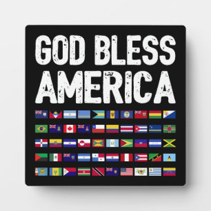 God Bless America All Countries Latino Pride I Plaque