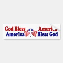 God bless America - America bless God