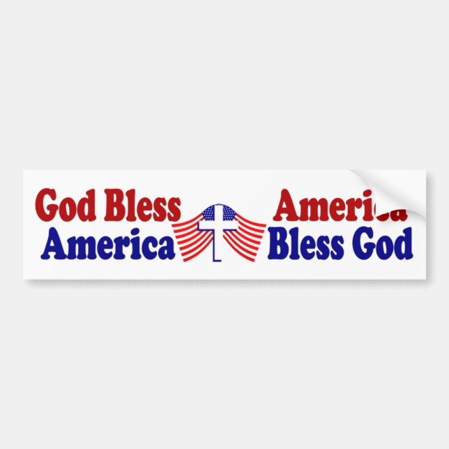 God bless America - America bless God Bumper Sticker (Front)