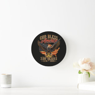 God Bless America Eagle 250 Years 1776 2026 Round Clock