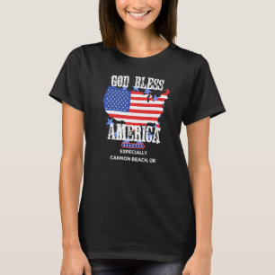 God Bless America Especially Cannon Beach OR US St T-Shirt