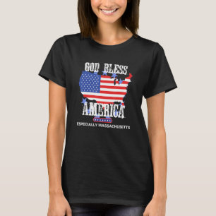 God Bless America Especially Massachusetts US Stat T-Shirt