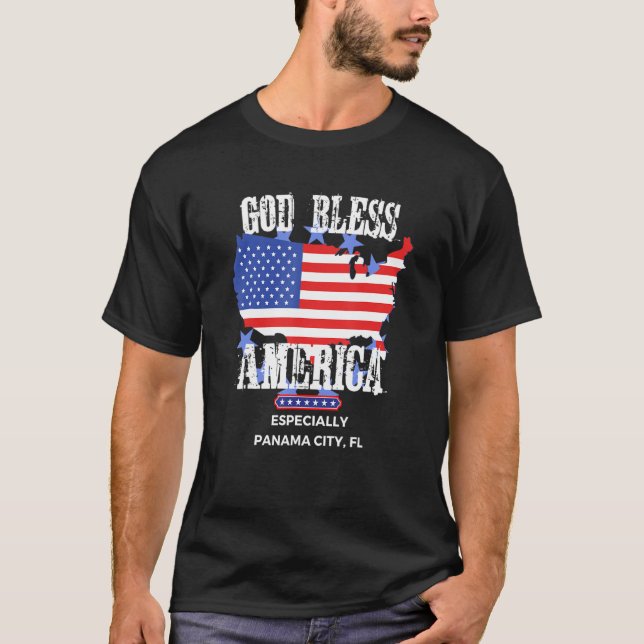 God Bless America Especially Panama City FL US Sta T-Shirt (Front)