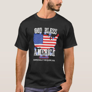God Bless America Especially Sequim WA US State De T-Shirt