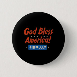 God Bless America Happy 4th Of July Patriotic Usa 6 Cm Round Badge