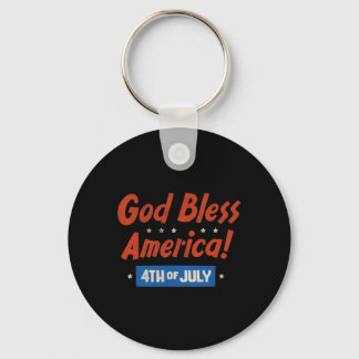 God Bless America Happy 4th Of July Patriotic Usa  Key Ring