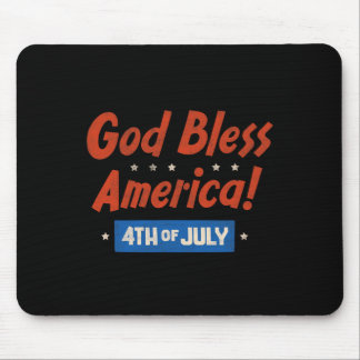God Bless America Happy 4th Of July Patriotic Usa  Mouse Pad