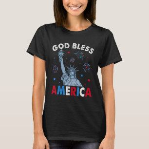 God Bless America July 4th Independence Day USA Me T-Shirt