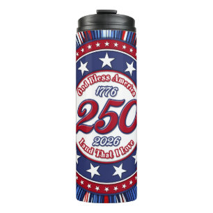 God Bless America Land That I Love Graphic FireRWB Thermal Tumbler