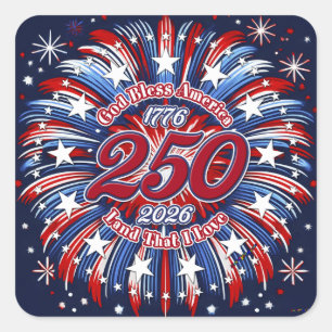 God Bless America Land That I Love Graphic Firewor Square Sticker