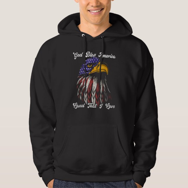 God Bless America Land That I Love Us Flag  4th Of Hoodie (Front)