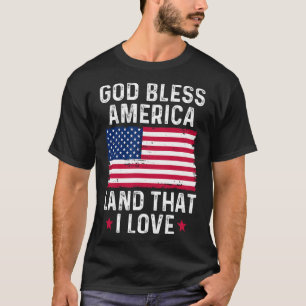 God Bless America Land That I Love Vintage Patriot T-Shirt