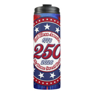 God Bless America My Home Sweet Home Graphic F RWB Thermal Tumbler