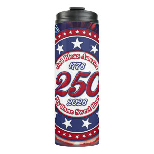 God Bless America My Home Sweet Home Graphic F RWB Thermal Tumbler