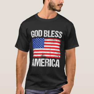 God Bless America Patriotic Happy 4th Of July For  T-Shirt