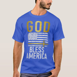 God Bless America USA 4th July Independence T-Shir T-Shirt