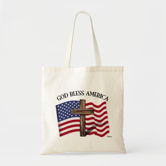 GOD BLESS AMERICA with rugged cross & US flag Tote Bag (Front)