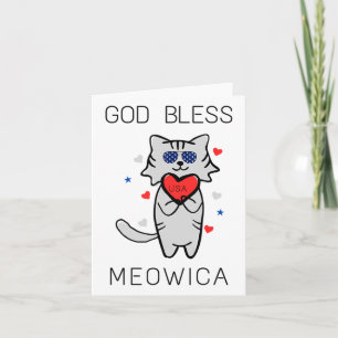 God Bless Meowica Funny Patriotic America Cat Usa  Card