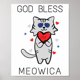God Bless Meowica Funny Patriotic America Cat Usa Poster