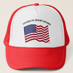GOD BLESS MY MILITARY DAUGHTER with US flag Trucker Hat