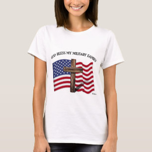 GOD BLESS MY MILITARY FAMILY rugged cross, US flag T-Shirt