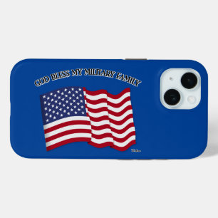 GOD BLESS MY MILITARY FAMILY with US flag iPhone 15 Case